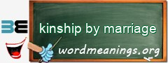 WordMeaning blackboard for kinship by marriage